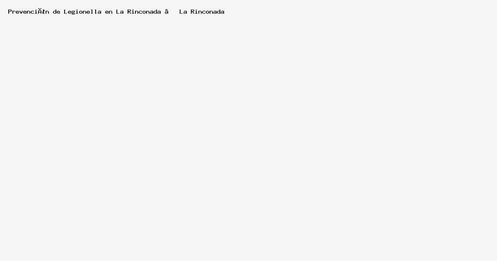 Prevencion de Legionella en La Rinconada